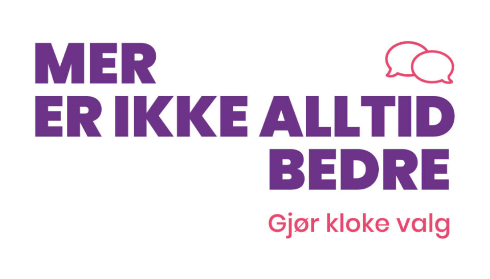 «Mer er ikke alltid bedre»-konferansen